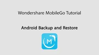 MobileGo: Backup and Restore Android Devices
