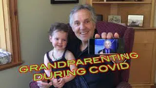 Grandparenting During Covid