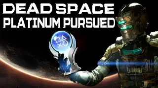 Dead Space | Platinum Pursued 🏆 - All Trophies