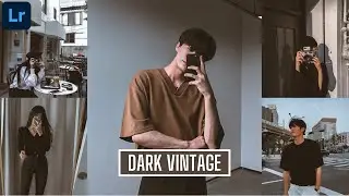 Dark Vintage - Vintage Aesthetic | Lightroom Mobile Free Preset Dng