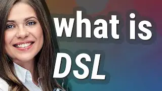 Dsl | meaning of Dsl