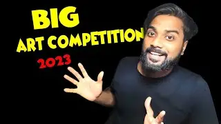 Big Art Competition for You 2023🔥