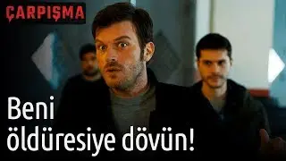 Çarpışma - Kadir ve Kerem Mevzuya Dalıyor!