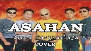 Cinta tasik malaya - Asahan //cover