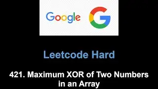 Leetcode 421. Maximum XOR of Two Numbers in an Array (bit manipulation)