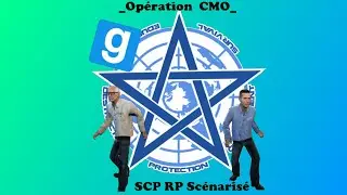 Opération CMO - SCP RP Scénarisé
