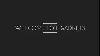 E Gadgets Channel Trailer