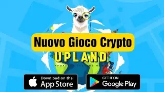 Gioco Upland: Come funziona #1 | Guadagnare Criptovalute gratis