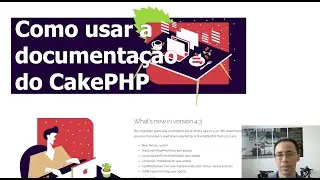 Como usar a documentação do CakePHP