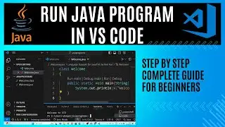 How to Set Up and Run Java in Visual Studio Code Like a Pro|| Run Java Program in Visual Studio Code