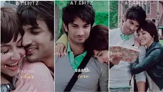 char kadham full screen status💓 | #Sushant singh rajput status