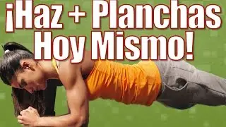 7 Cosas Que Te Ocurrirán En Cuanto Empieces A Hacer Planchas A Diario
