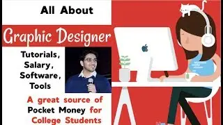 Everything about Graphic Design | Best for College Students 🔥 | Salary, Tutorials, Software