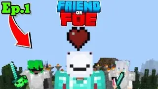 Friend or Foe: Episode 1 - [FULL MOVIE]