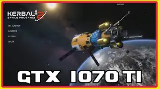 Kerbal Space Program 2 con una GTX 1070 ti | Primeras Impresiones | Gameplay Español