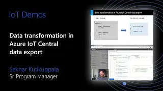 Demo: Data transformation in Azure IoT Central's data export feature