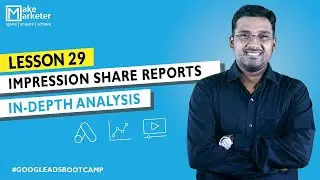 Google Ads Course - 2020 | Impression Share Report in Google Ads | Google Ads Optimization (Part 29)