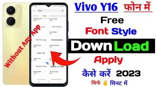 Vivo y16 dawnload free font | how to change font style setting in vivo y16 | vivo y15 free font