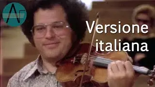ltzhak Perlman: violinista virtuoso, So che suonai ogni nota - Documentario del 1978