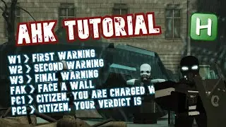 AutoHotkey tutorial | Roblox [RP] CITY-17 [TUTO]