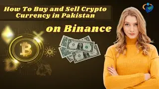 How to buy and sell crypto currency on Binance in pakistan | Binance Trading in Pakistan
