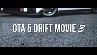 GTA 5 Drift Video 3 *Announcement*