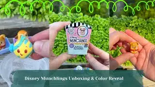 Another Disney Munchlings Unboxing & Color Reveal ✨