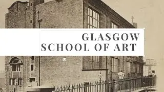 The Glasgow School of Art Fire