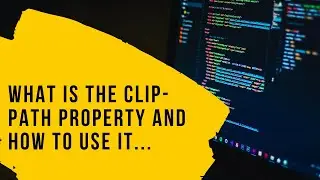 What is CSS Clip-Path Property and How to Use it | Web Tutorials