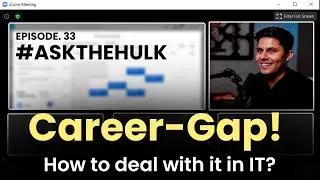Career-gap!  How to deal with it? | 
