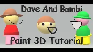 Dave And Bambi Paint 3D Model Tutorial!