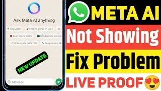 WhatsApp meta ai not showing | Whatsapp Meta Ai Option Not Showing | Meta ai whatsapp