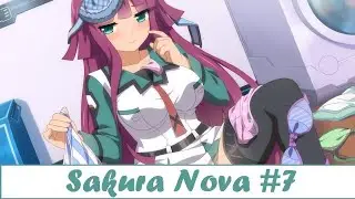 Sakura Nova - I'm going mental! / Kaguya's end! [Part 7]
