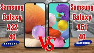 Samsung Galaxy A32 4G vs Samsung Galaxy A51 4G | comparison and spec