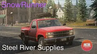 SnowRunner - Steel River Supplies - Overnight Fuel Tanker - Part 1
