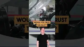 Would You Trust This Pilot?