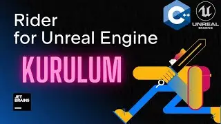 Unreal Engine için Rider Kurulumu