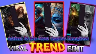 New trending reels editing in capcut template || Listen to me now capcut template edit keshe kare