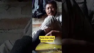 kerja  biar tidak minta -minta #comedy #penyemangathidup #low