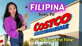 A Filipina Discovers COSTCO!