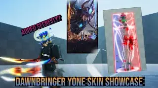 ( AUT ) UNRELEASED Dawnbringer Yone skin showcase