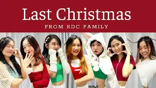 Last Chirstmas Remix | Dance Cover |RDC TEAM