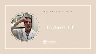All About Eyebrow Lifts with Board-Certified Plastic Surgeon Dr. Jeffrey Antimarino  |  Bellissimo