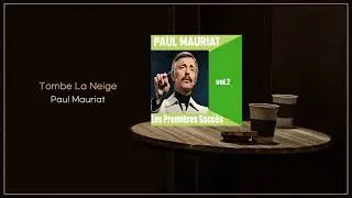 Paul Mauriat - Tombe La Neige / FLAC