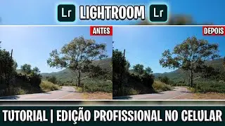 COMO EDITAR FOTOS NO ADOBE PHOTOSHOP LIGHTROOM (TUTORIAL - 2020)