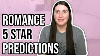 5 Star Romance Predictions