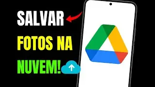 COMO SALVAR FOTOS NA NUVEM E LIBERAR ESPAÇO NO CELULAR