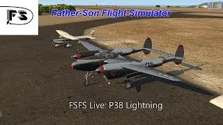 FSFS LIVE: P38 Lightning