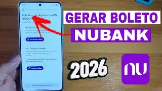 como gerar boleto no nubank em 2026 - passo a passo atualizado