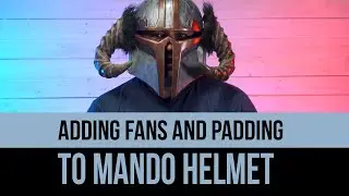 Adding Fans and Padding to a 3D Printed Helmet - Viking Mandalorian - Part 3